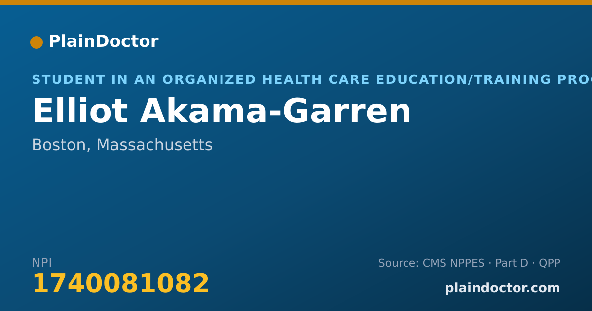 Shareable card for Elliot Akama-Garren - Student in an Organized Health Care Education/Training Program, Boston, MA