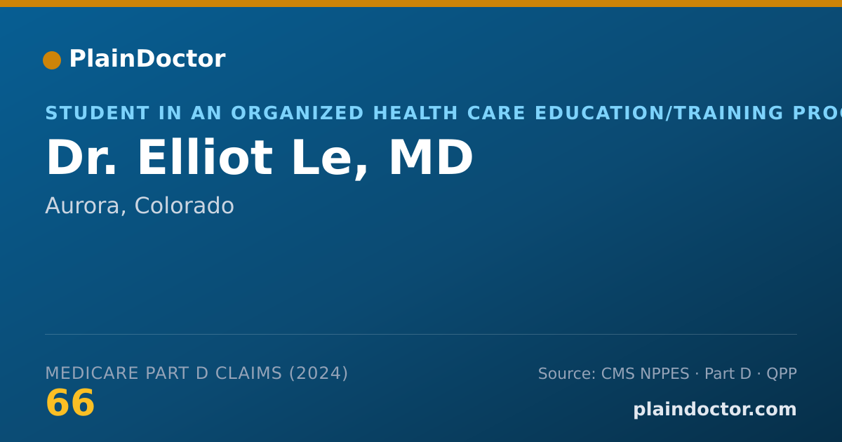 Shareable card for Elliot Le, MD - Student in an Organized Health Care Education/Training Program, Aurora, CO