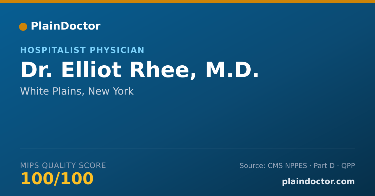 Shareable card for Elliot Rhee, M.D. - Hospitalist Physician, White Plains, NY