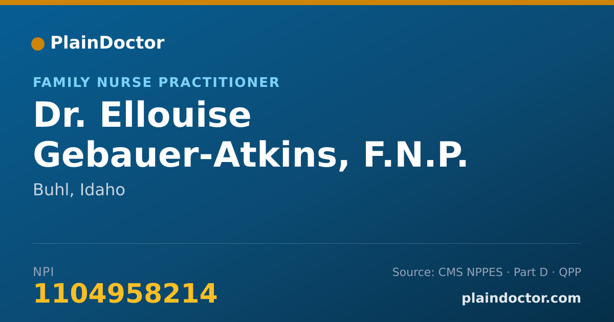 Shareable card for Ellouise Gebauer-Atkins, F.N.P. - Family Nurse Practitioner, Buhl, ID