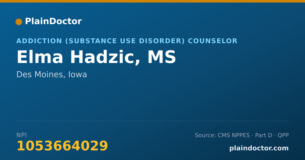 Shareable card for Elma Hadzic, MS - Addiction (Substance Use Disorder) Counselor, Des Moines, IA