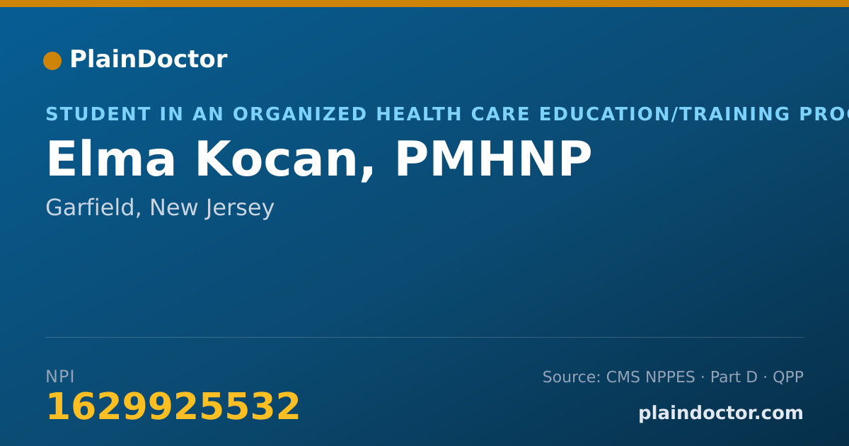 Shareable card for Elma Kocan, PMHNP - Student in an Organized Health Care Education/Training Program, Garfield, NJ