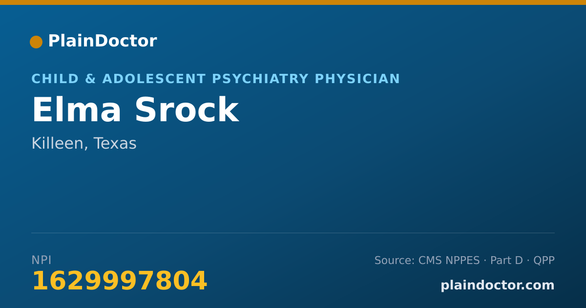 Shareable card for Elma Srock - Child & Adolescent Psychiatry Physician, Killeen, TX