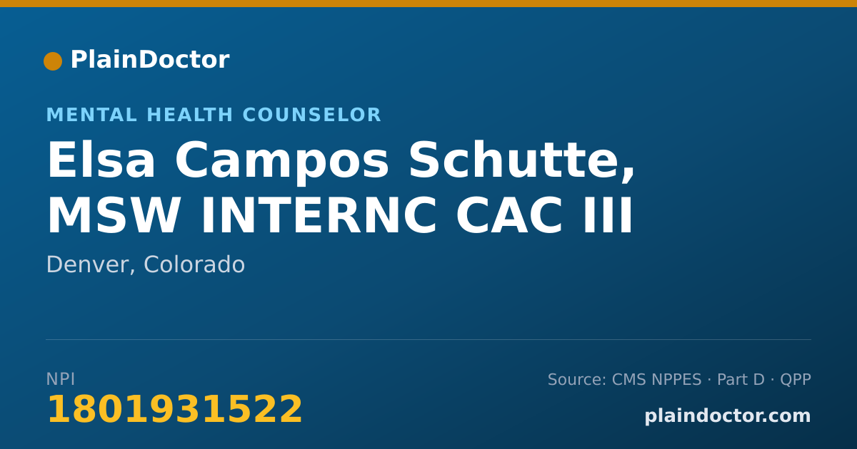 Shareable card for Elsa Campos Schutte, MSW INTERNC CAC III - Mental Health Counselor, Denver, CO