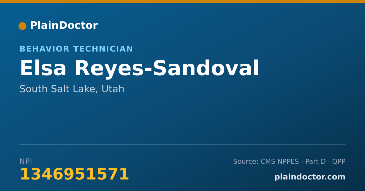 Shareable card for Elsa Reyes-Sandoval - Behavior Technician, South Salt Lake, UT