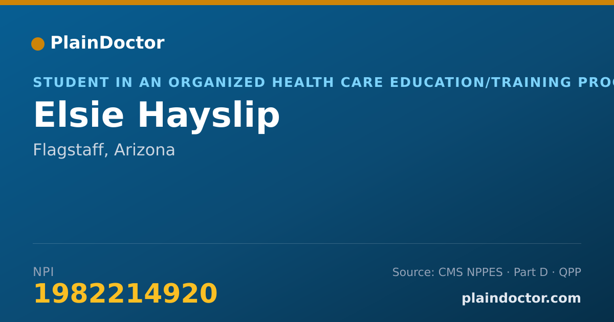 Shareable card for Elsie Hayslip - Student in an Organized Health Care Education/Training Program, Flagstaff, AZ