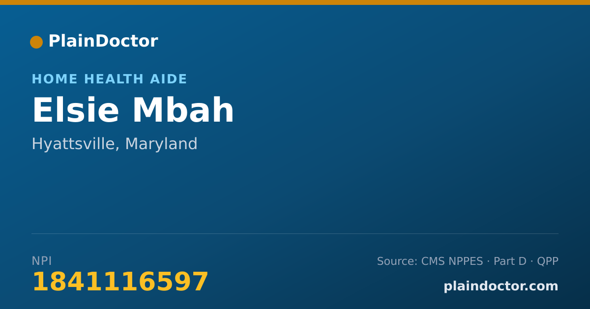 Shareable card for Elsie Mbah - Home Health Aide, Hyattsville, MD