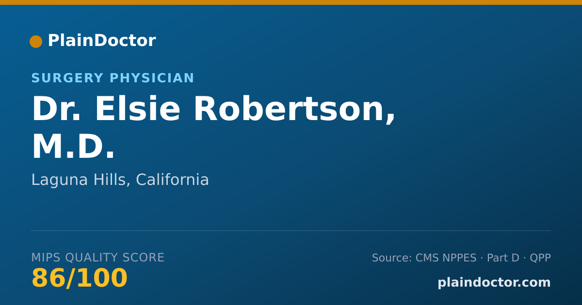Shareable card for Elsie Robertson, M.D. - Surgery Physician, Laguna Hills, CA