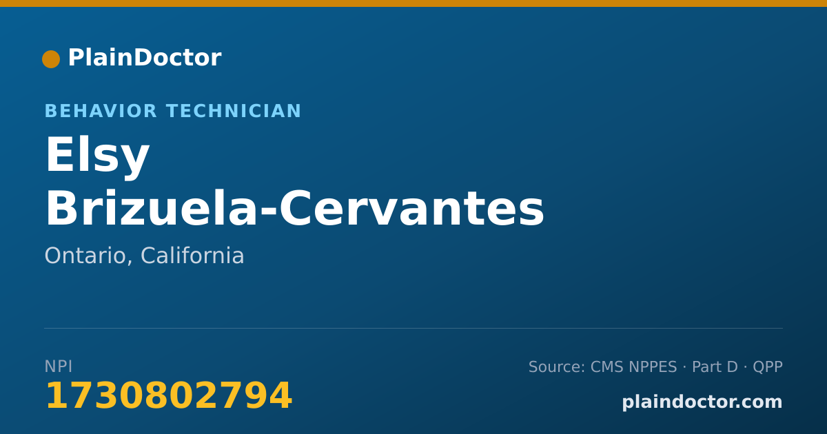 Shareable card for Elsy Brizuela-Cervantes - Behavior Technician, Ontario, CA