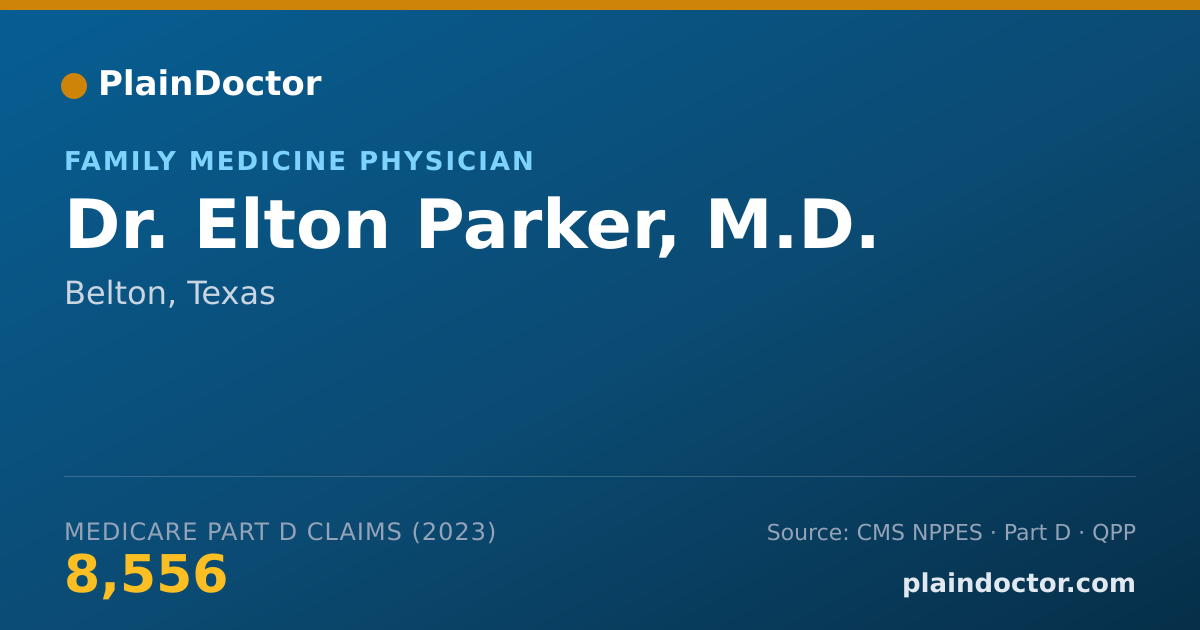 Shareable card for Elton Parker, M.D. - Family Medicine Physician, Belton, TX