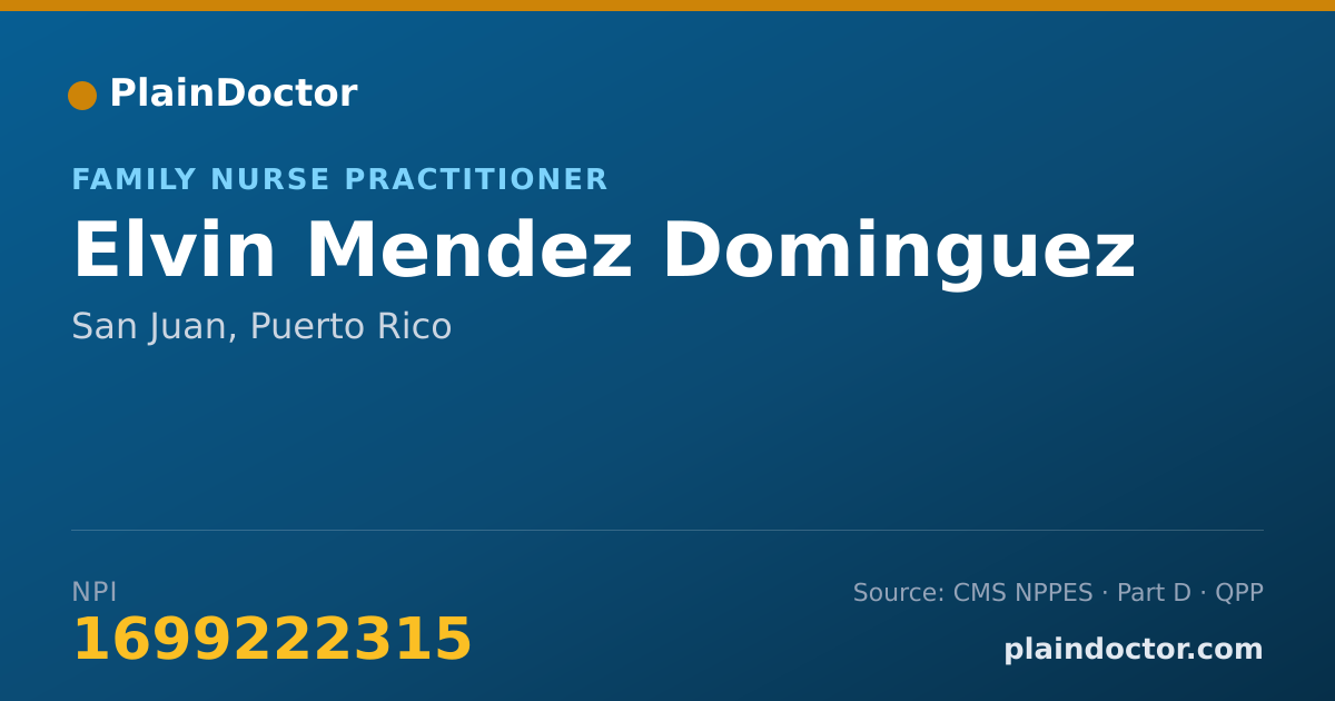 Shareable card for Elvin Mendez Dominguez - Family Nurse Practitioner, San Juan, PR