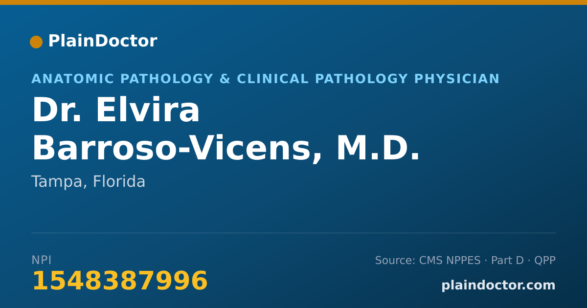 Shareable card for Elvira Barroso-Vicens, M.D. - Anatomic Pathology & Clinical Pathology Physician, Tampa, FL