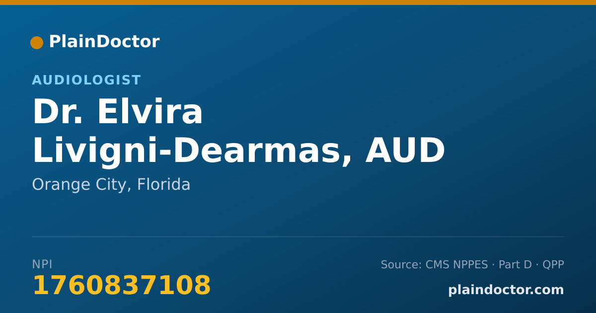 Shareable card for Elvira Livigni-Dearmas, AUD - Audiologist, Orange City, FL
