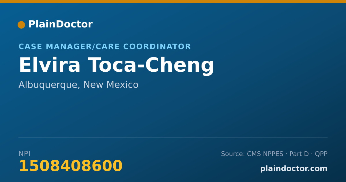 Shareable card for Elvira Toca-Cheng - Case Manager/Care Coordinator, Albuquerque, NM