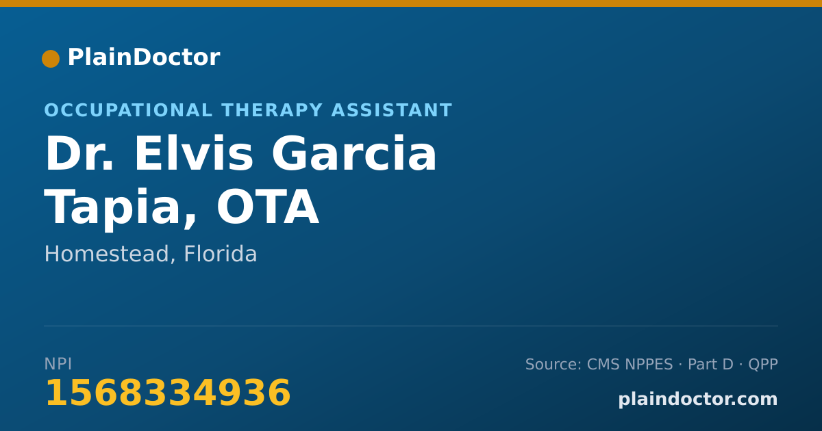 Shareable card for Elvis Garcia Tapia, OTA - Occupational Therapy Assistant, Homestead, FL
