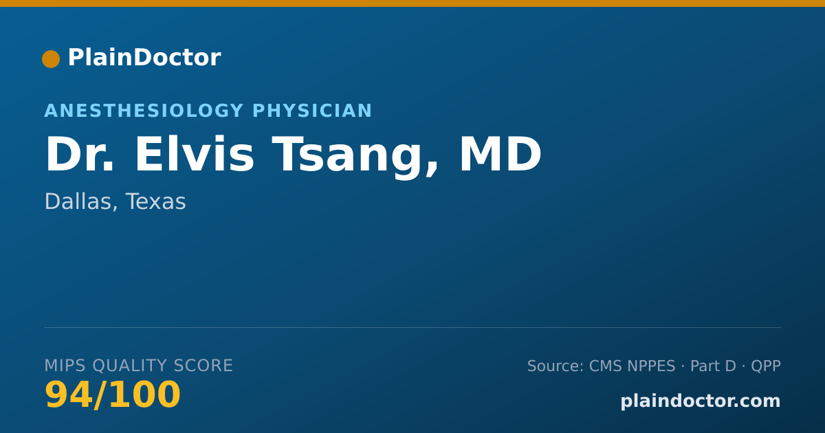 Shareable card for Elvis Tsang, MD - Anesthesiology Physician, Dallas, TX