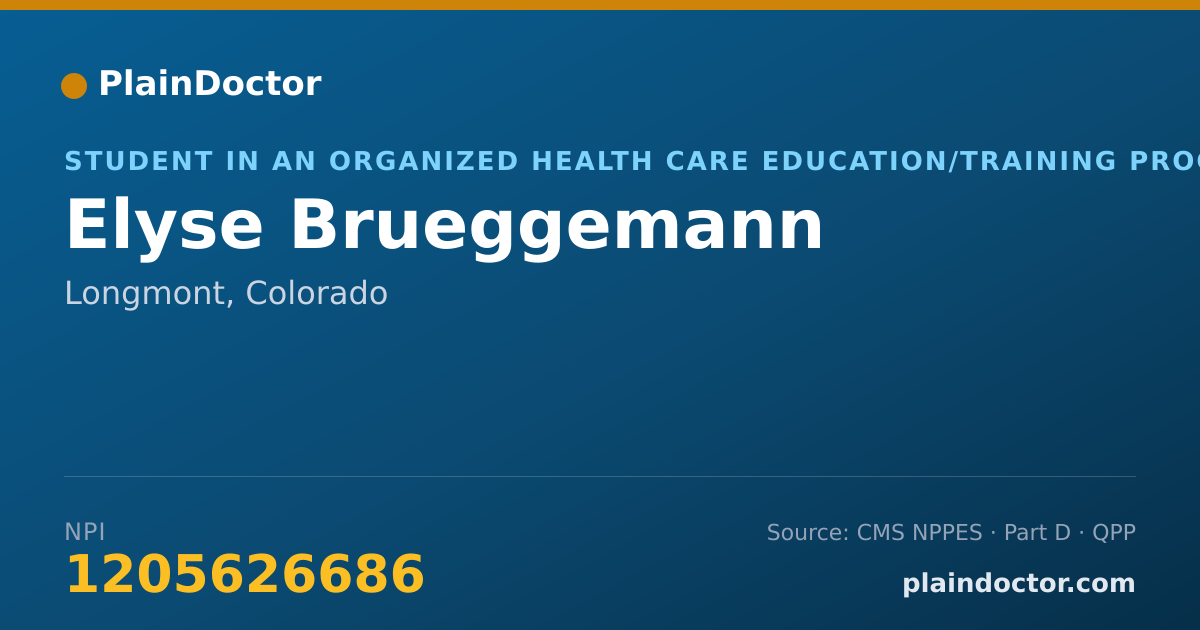 Shareable card for Elyse Brueggemann - Student in an Organized Health Care Education/Training Program, Longmont, CO