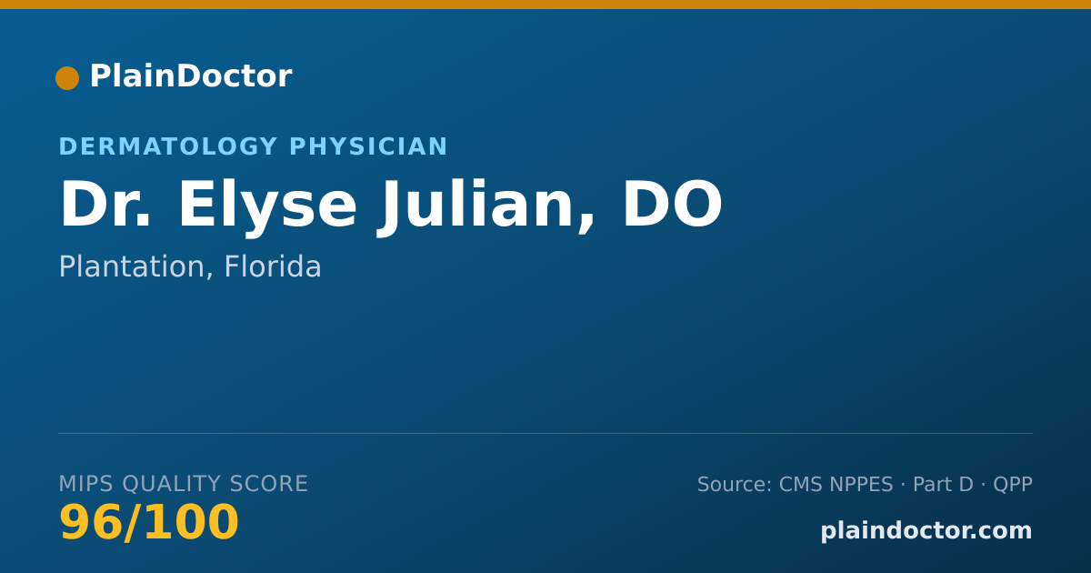 Shareable card for Elyse Julian, DO - Dermatology Physician, Plantation, FL