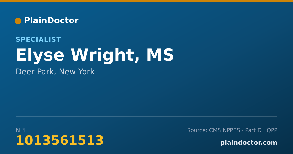 Shareable card for Elyse Wright, MS - Specialist, Deer Park, NY