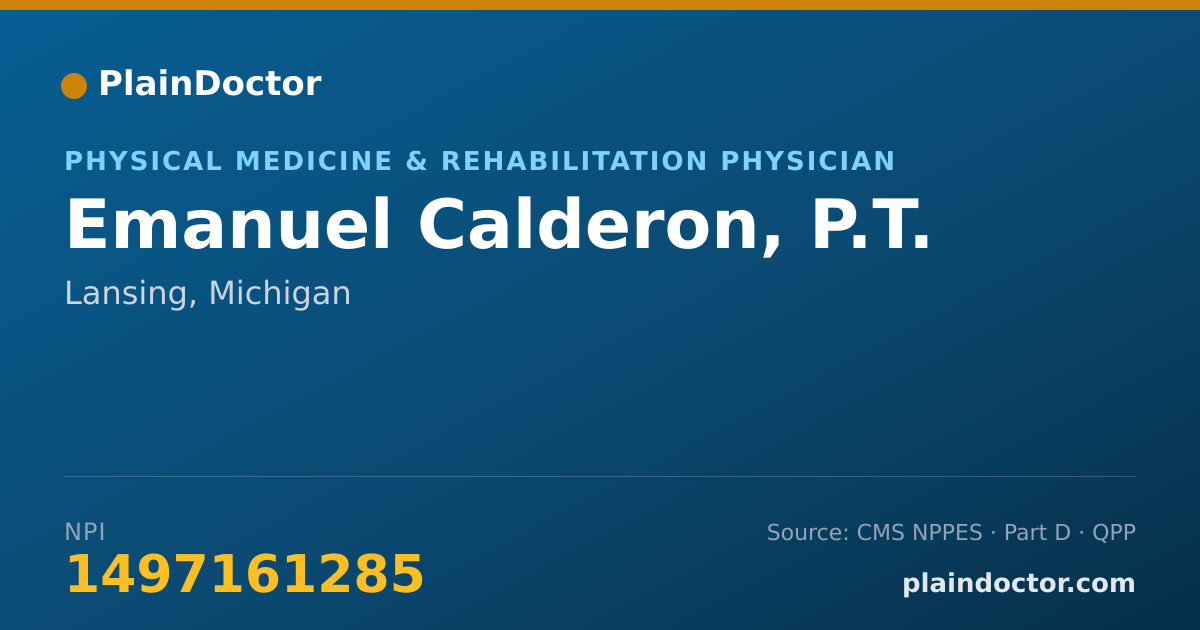 Shareable card for Emanuel Calderon, P.T. - Physical Medicine & Rehabilitation Physician, Lansing, MI