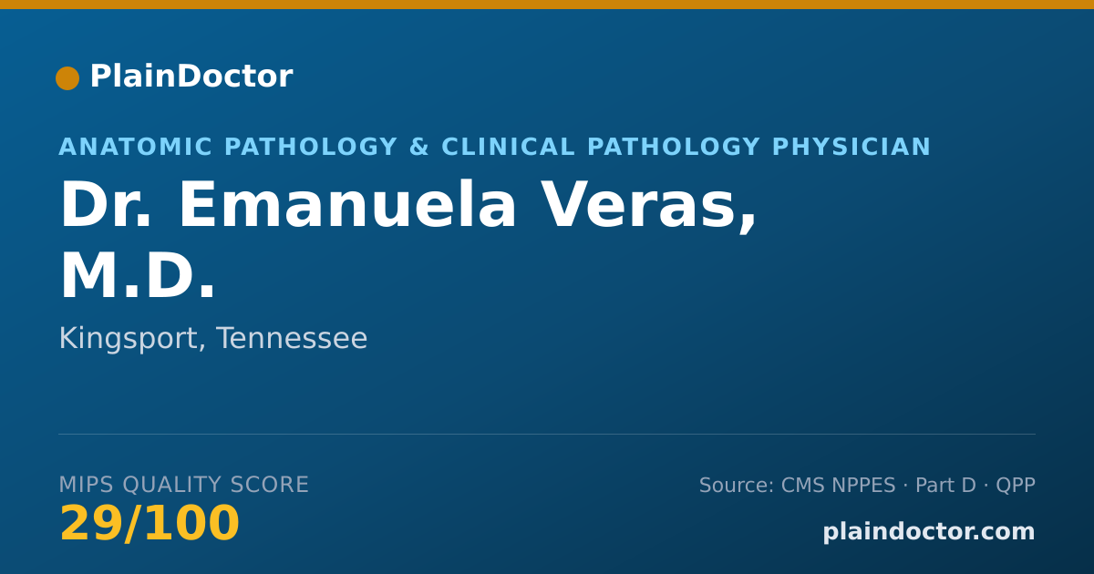 Shareable card for Emanuela Veras, M.D. - Anatomic Pathology & Clinical Pathology Physician, Kingsport, TN