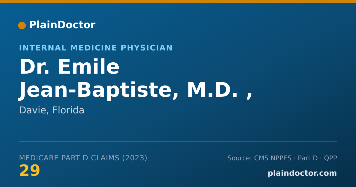 Shareable card for Emile Jean-Baptiste, M.D. ,  PH.D. - Internal Medicine Physician, Davie, FL