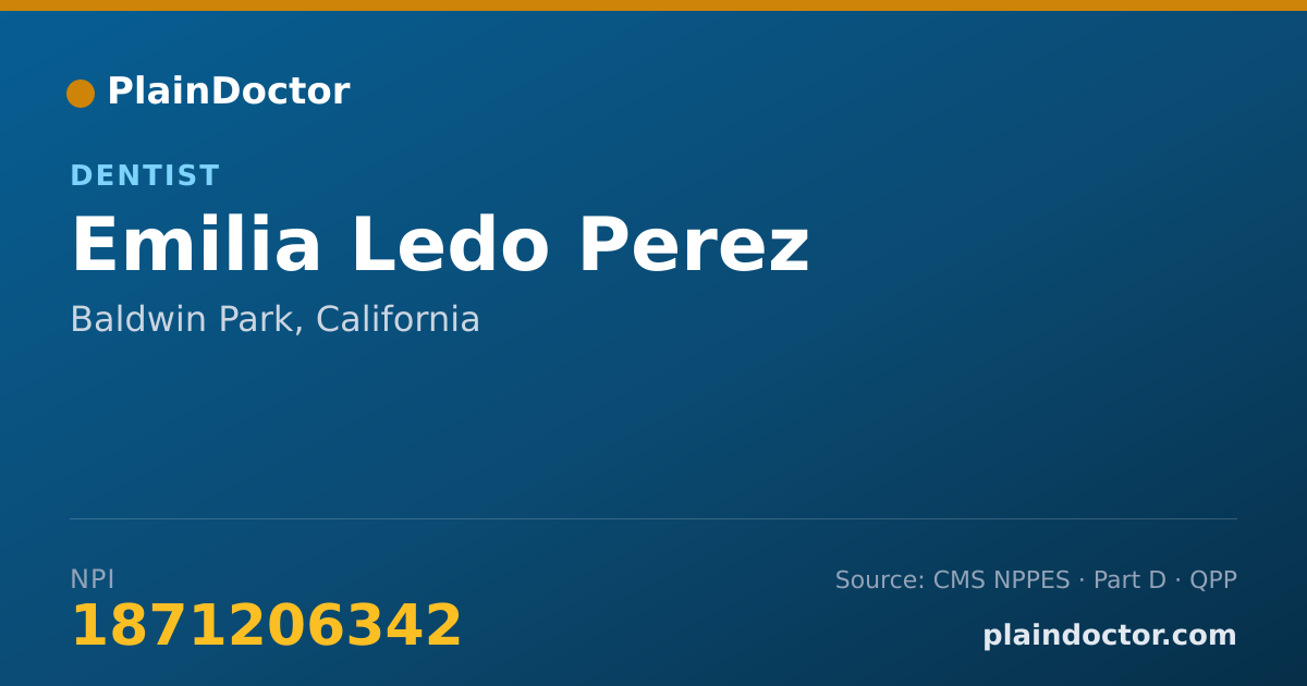 Shareable card for Emilia Ledo Perez - Dentist, Baldwin Park, CA