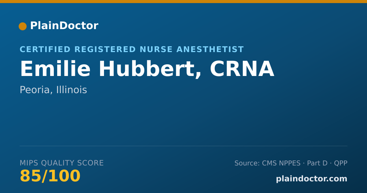 Shareable card for Emilie Hubbert, CRNA - Certified Registered Nurse Anesthetist, Peoria, IL