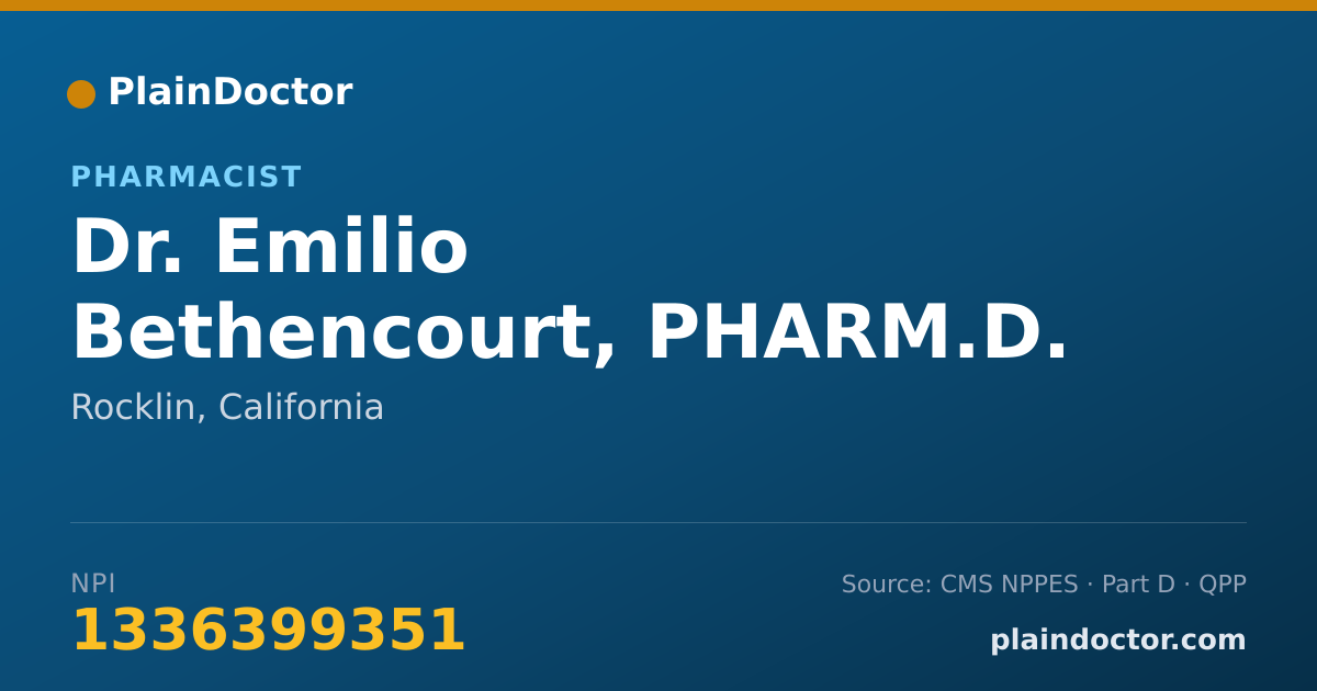Shareable card for Emilio Bethencourt, PHARM.D. - Pharmacist, Rocklin, CA