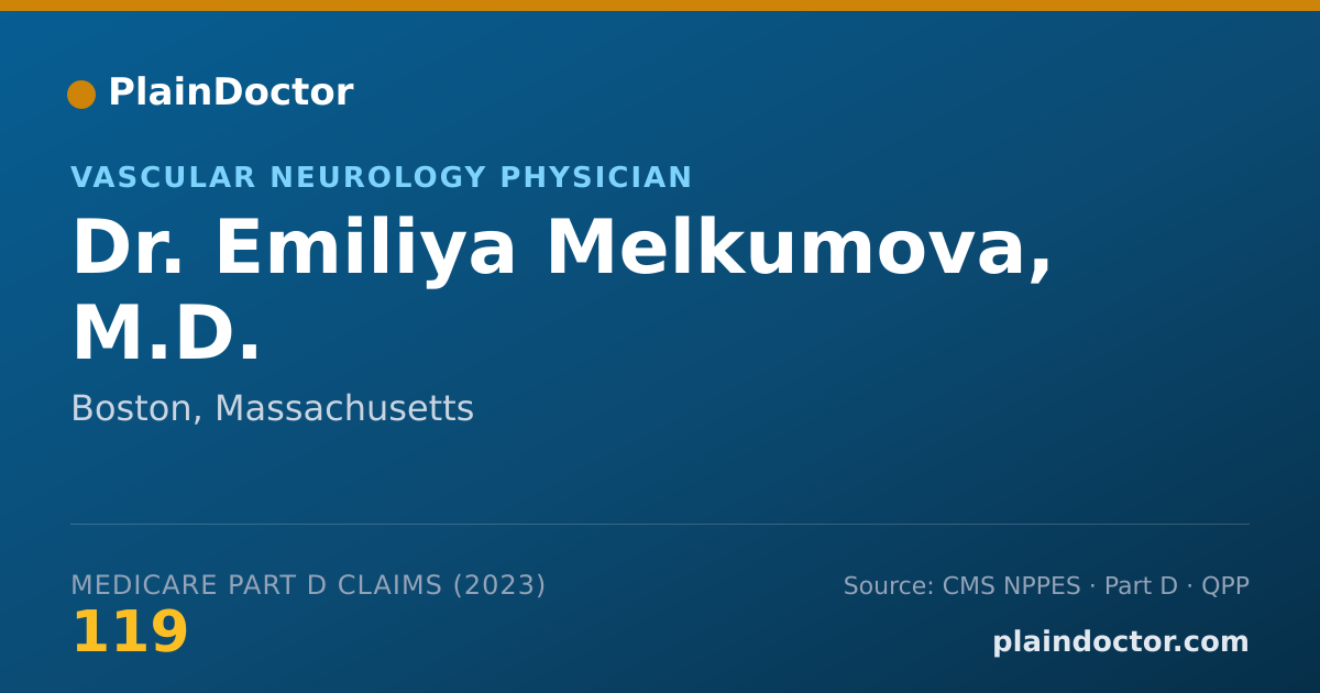 Shareable card for Emiliya Melkumova, M.D. - Vascular Neurology Physician, Boston, MA