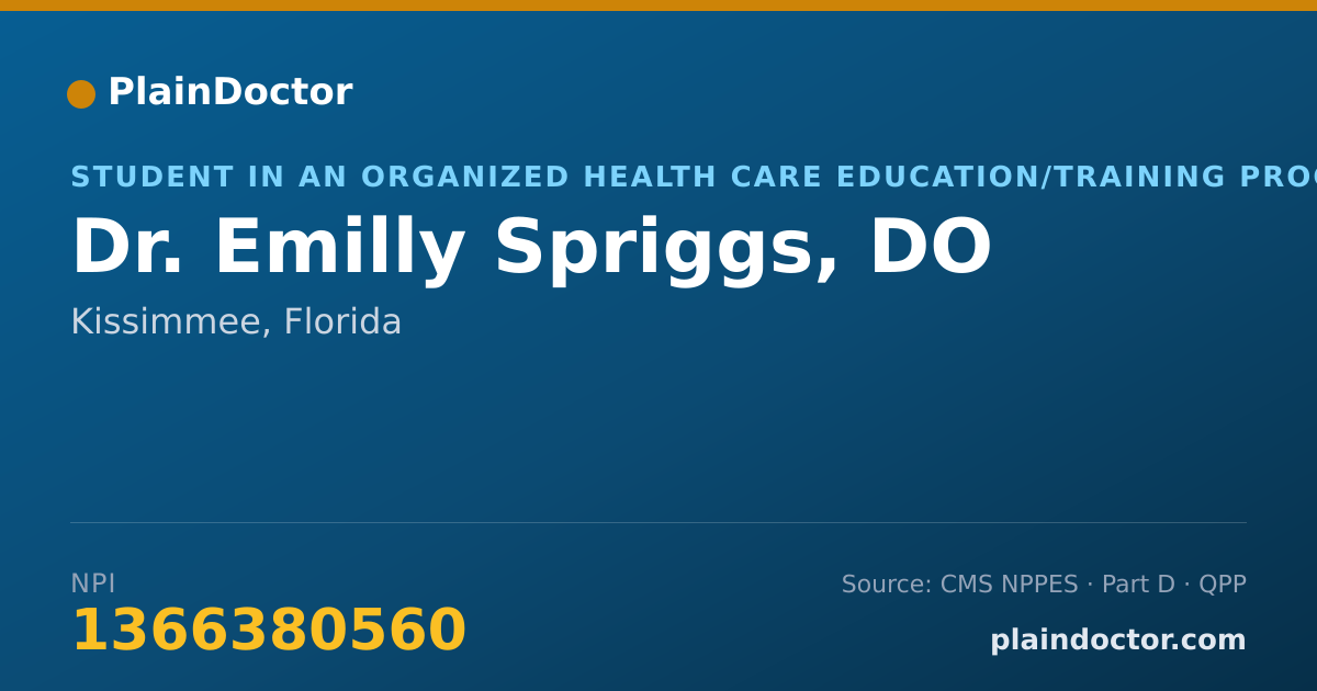 Shareable card for Emilly Spriggs, DO - Student in an Organized Health Care Education/Training Program, Kissimmee, FL