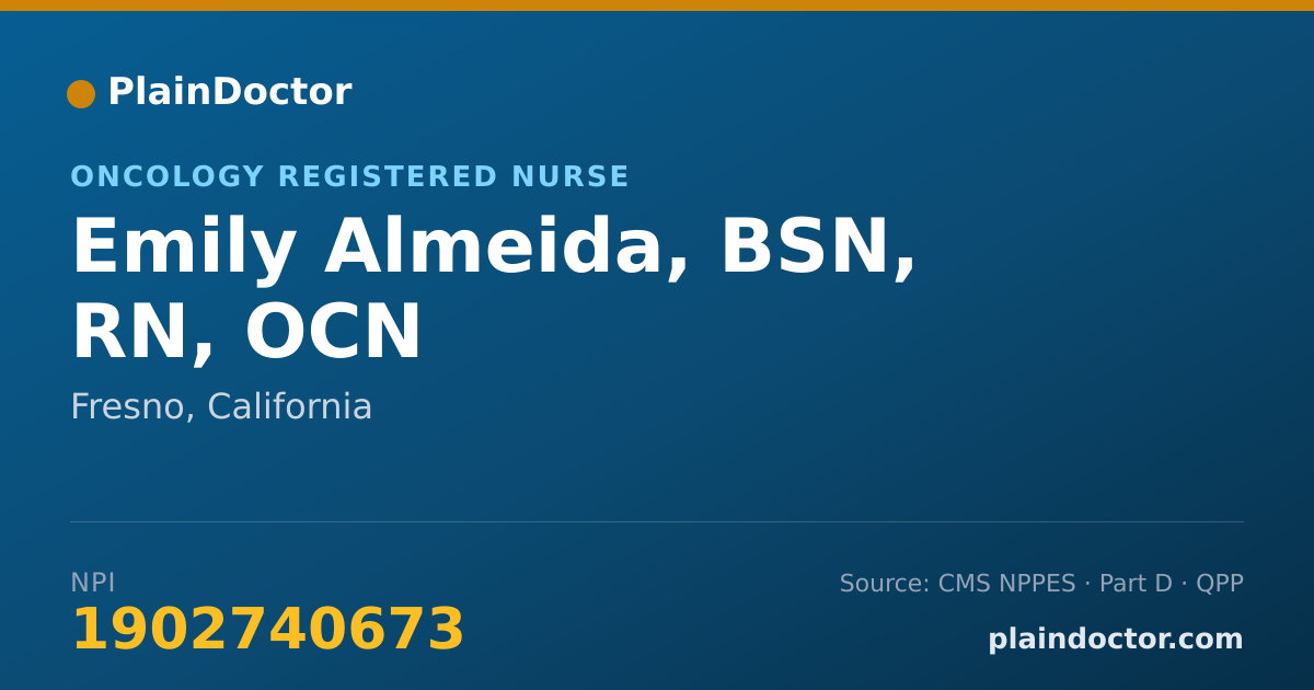 Shareable card for Emily Almeida, BSN, RN, OCN - Oncology Registered Nurse, Fresno, CA