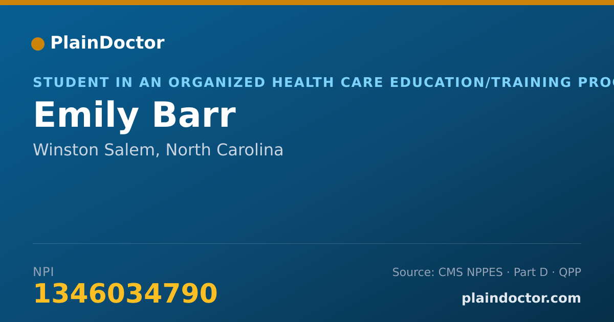 Shareable card for Emily Barr - Student in an Organized Health Care Education/Training Program, Winston Salem, NC