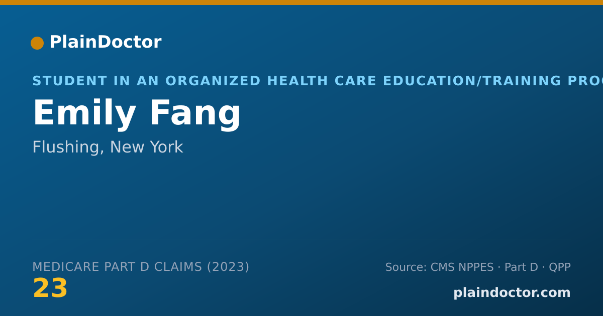 Shareable card for Emily Fang - Student in an Organized Health Care Education/Training Program, Flushing, NY