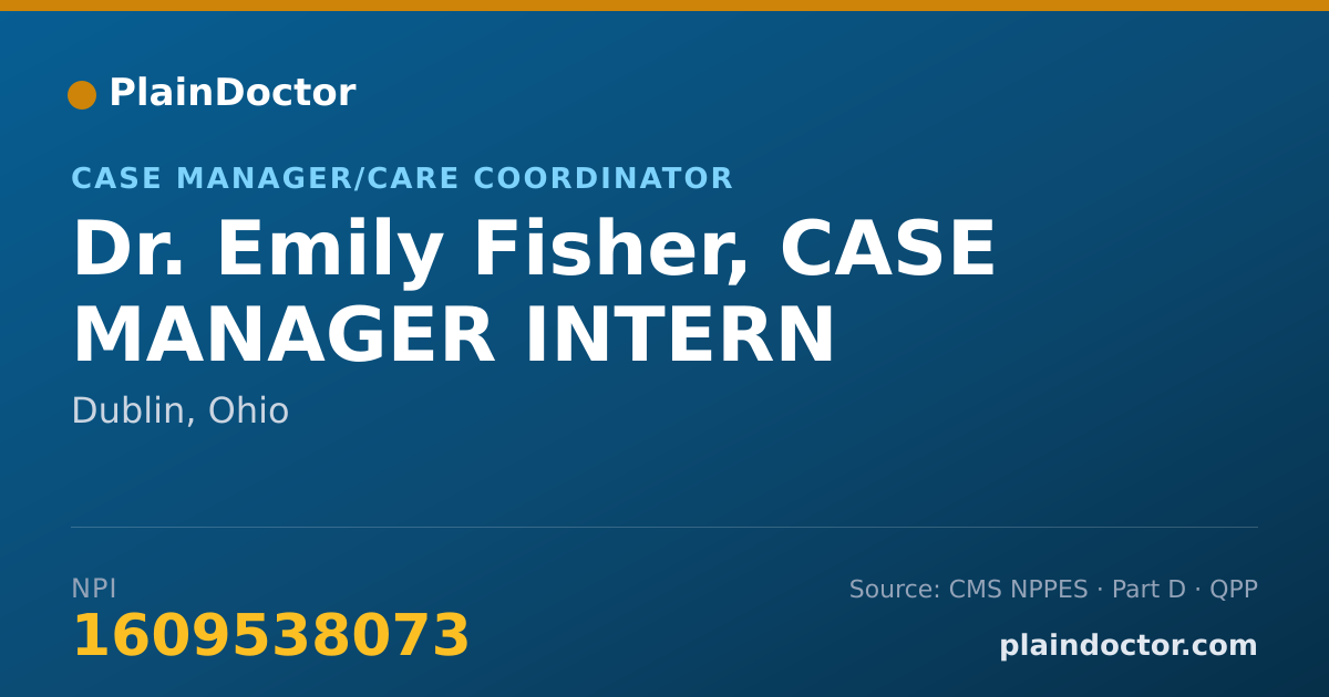 Shareable card for Emily Fisher, CASE MANAGER INTERN - Case Manager/Care Coordinator, Dublin, OH