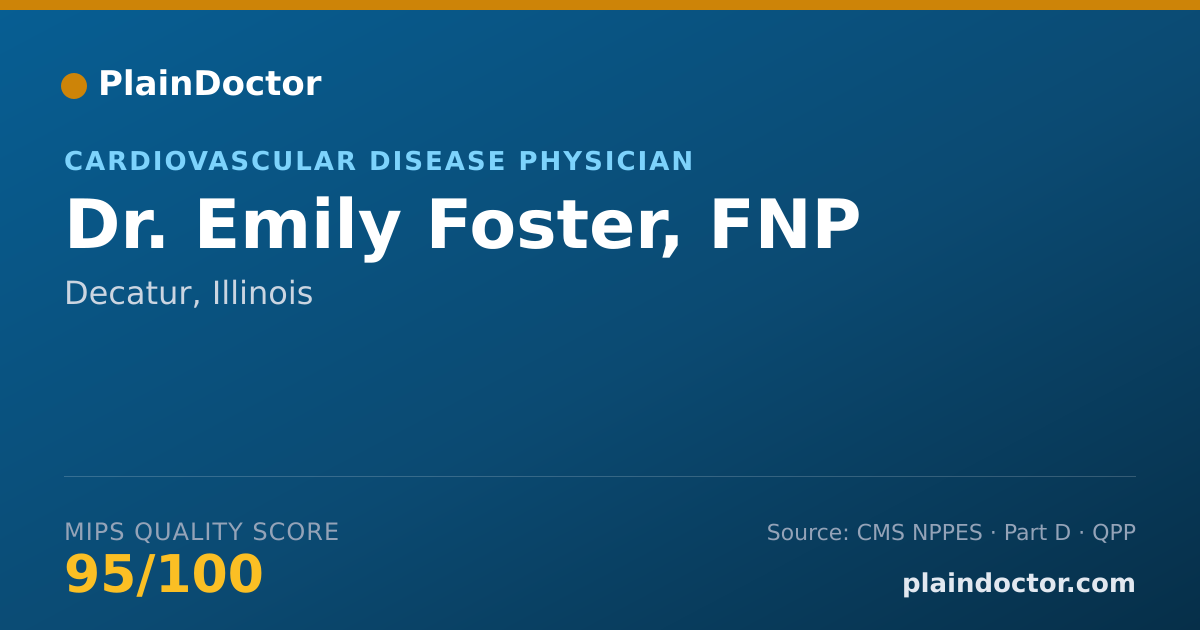 Shareable card for Emily Foster, FNP - Cardiovascular Disease Physician, Decatur, IL