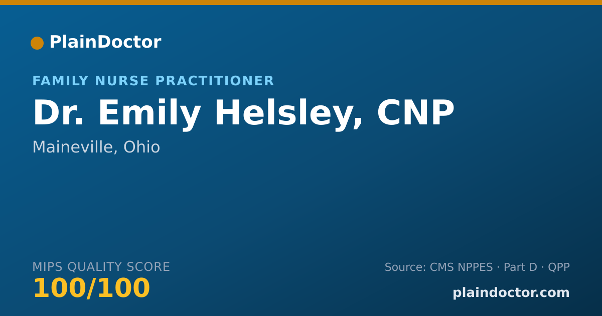Shareable card for Emily Helsley, CNP - Family Nurse Practitioner, Maineville, OH