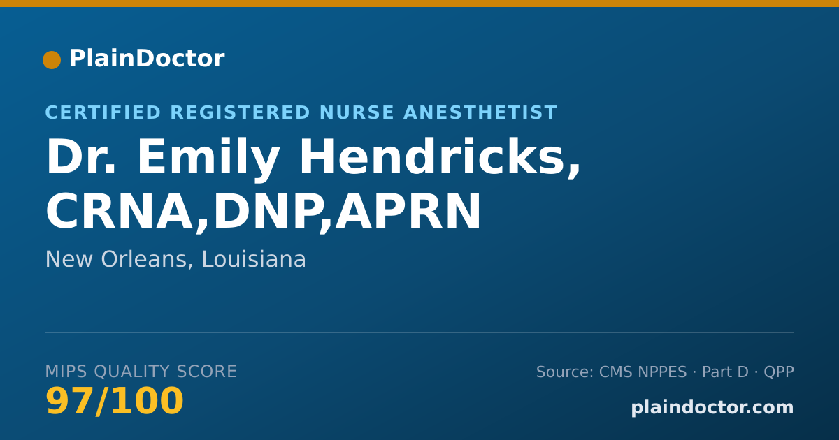 Shareable card for Emily Hendricks, CRNA,DNP,APRN - Certified Registered Nurse Anesthetist, New Orleans, LA