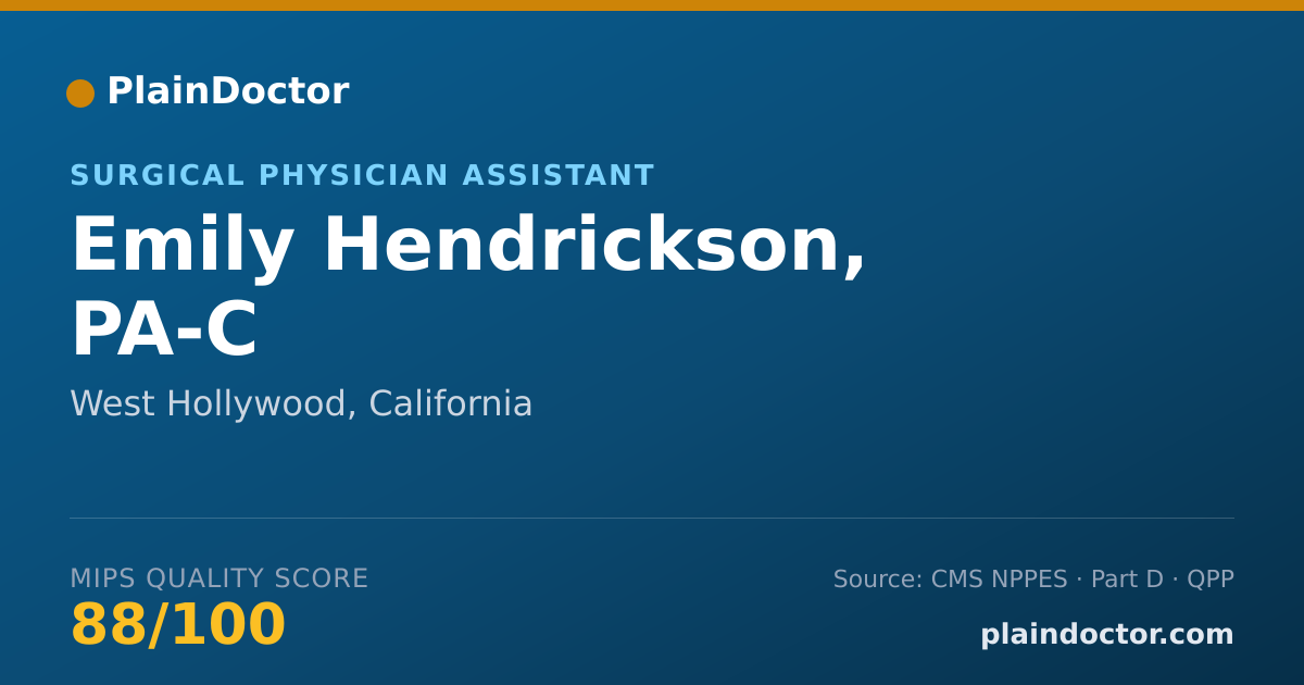 Shareable card for Emily Hendrickson, PA-C - Surgical Physician Assistant, West Hollywood, CA