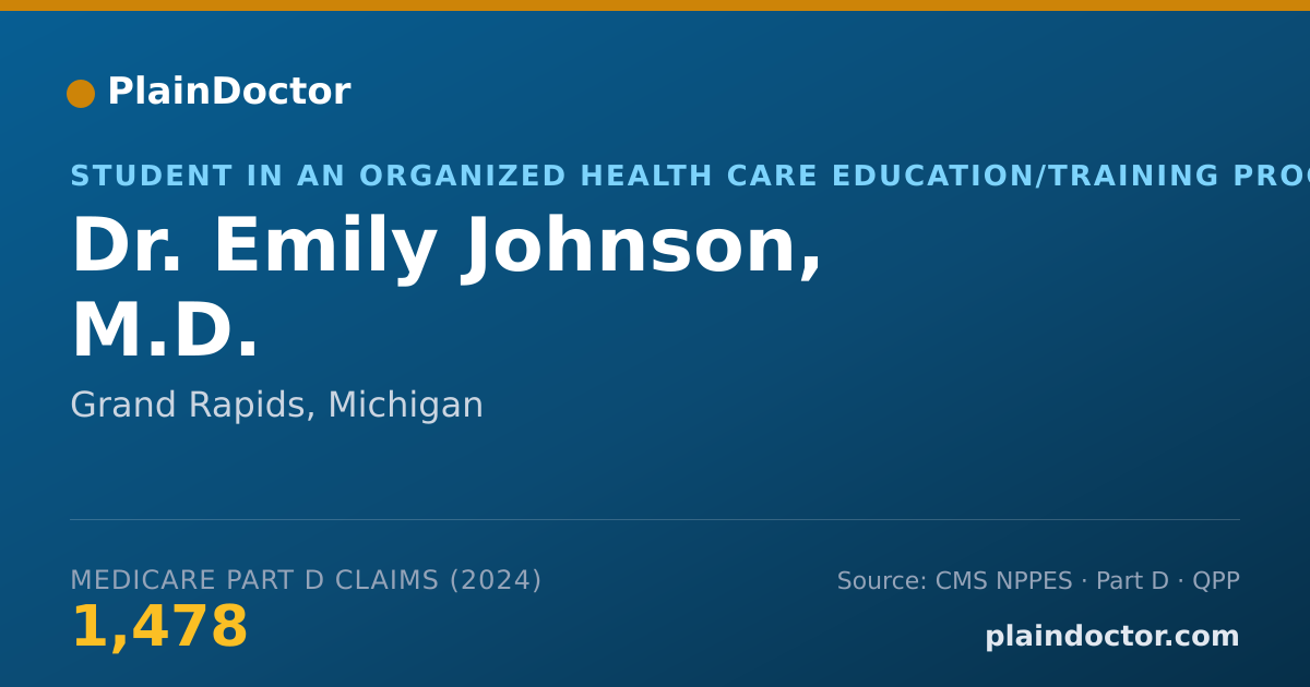 Shareable card for Emily Johnson, M.D. - Student in an Organized Health Care Education/Training Program, Grand Rapids, MI