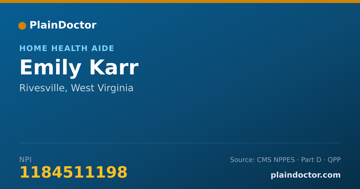 Shareable card for Emily Karr - Home Health Aide, Rivesville, WV
