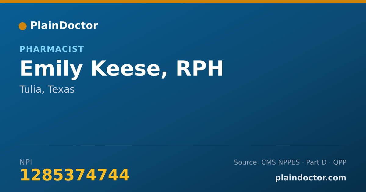 Shareable card for Emily Keese, RPH - Pharmacist, Tulia, TX
