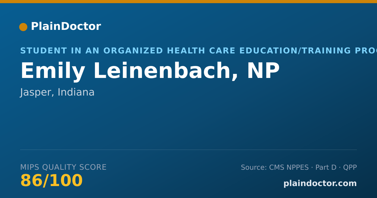 Shareable card for Emily Leinenbach, NP - Student in an Organized Health Care Education/Training Program, Jasper, IN