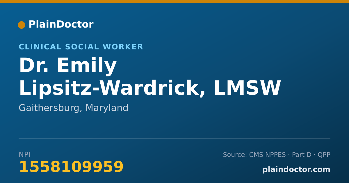 Shareable card for Emily Lipsitz-Wardrick, LMSW - Clinical Social Worker, Gaithersburg, MD