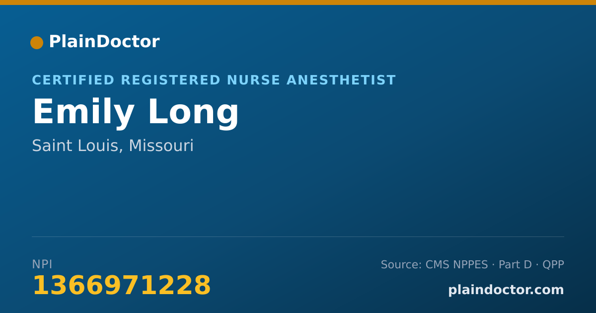 Shareable card for Emily Long - Certified Registered Nurse Anesthetist, Saint Louis, MO