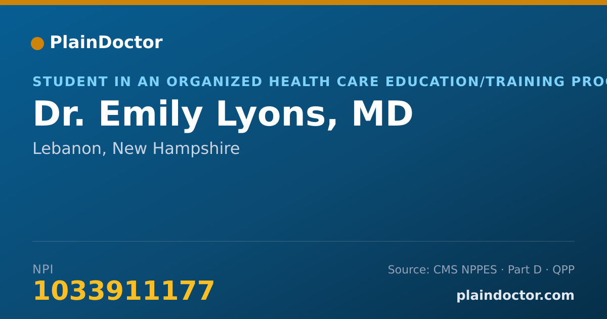 Shareable card for Emily Lyons, MD - Student in an Organized Health Care Education/Training Program, Lebanon, NH