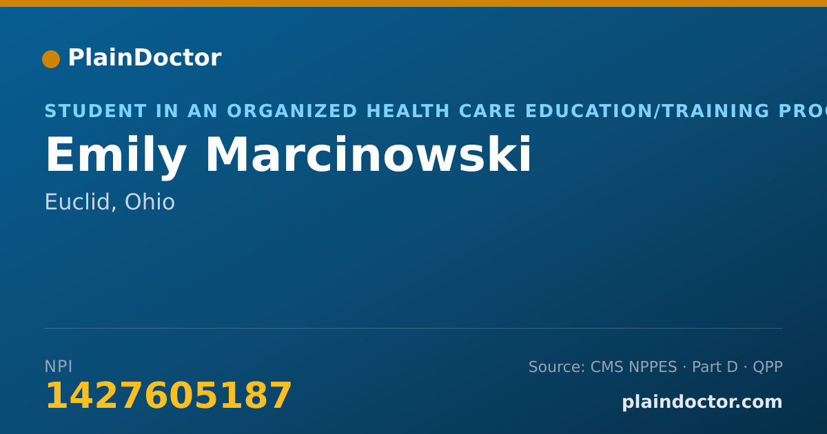 Shareable card for Emily Marcinowski - Student in an Organized Health Care Education/Training Program, Euclid, OH