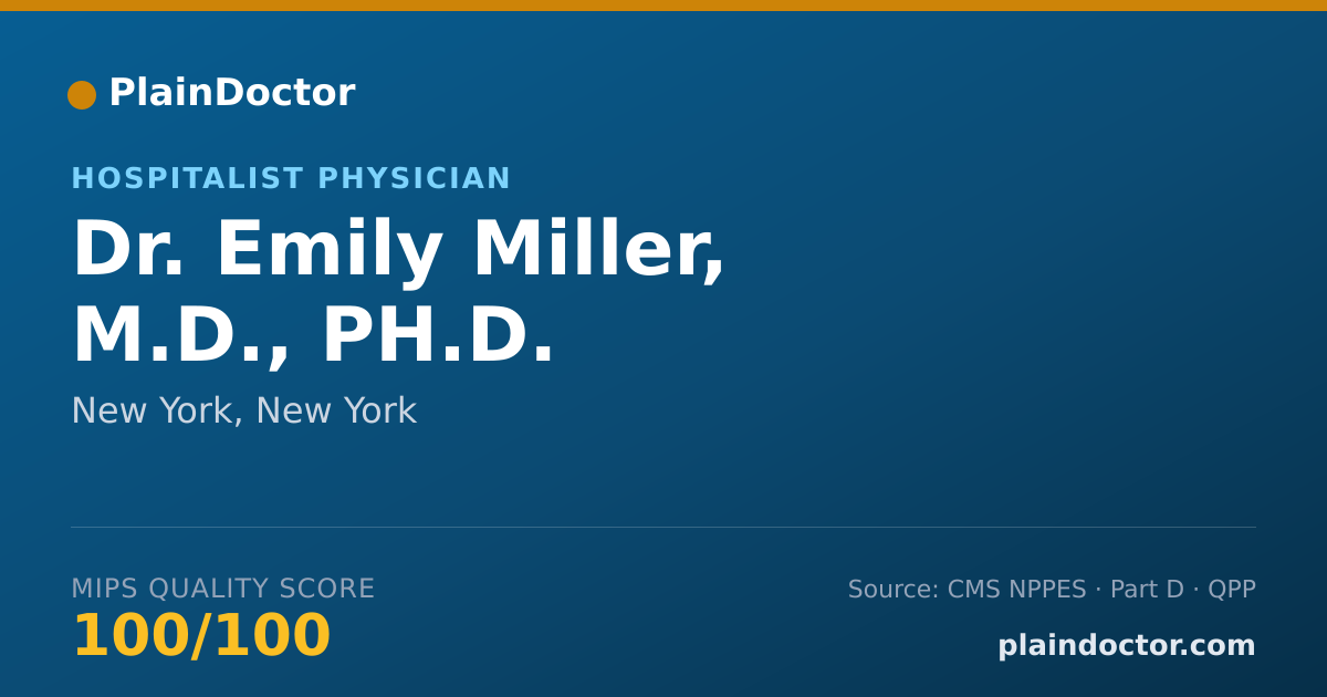 Shareable card for Emily Miller, M.D., PH.D. - Hospitalist Physician, New York, NY