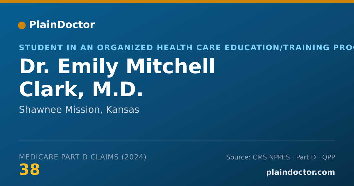 Shareable card for Emily Mitchell Clark, M.D. - Student in an Organized Health Care Education/Training Program, Shawnee Mission, KS