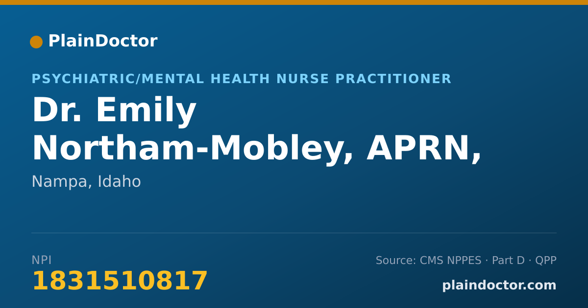 Shareable card for Emily Northam-Mobley, APRN, PMHNP-BC - Psychiatric/Mental Health Nurse Practitioner, Nampa, ID